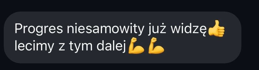 Opinia klienta - niesamowity progres, lecimy dalej